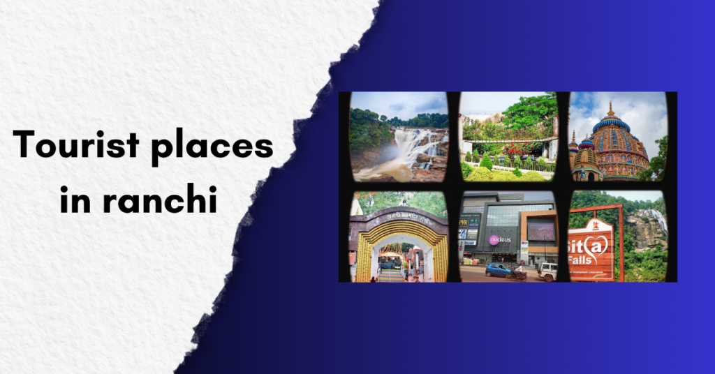 Tourist places in ranchi