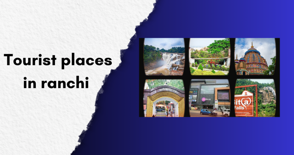 Tourist places in ranchi